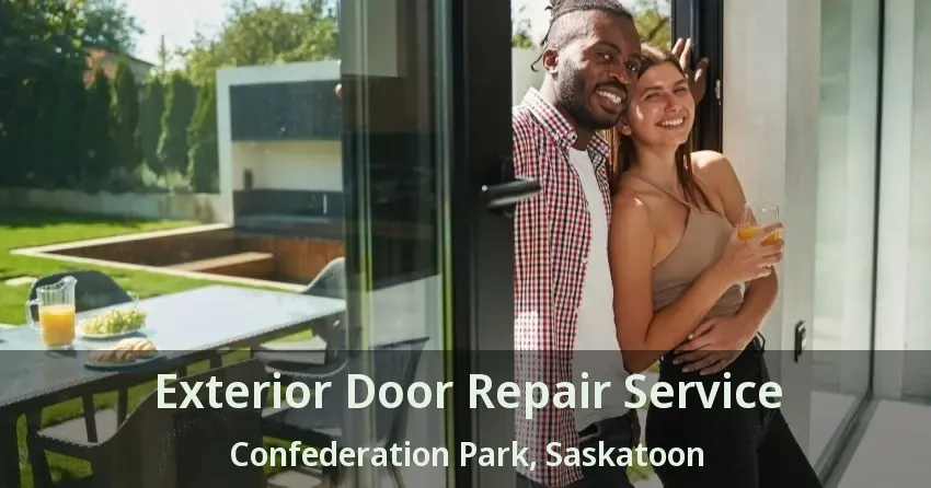 Exterior Door Repair Service Confederation Park, Saskatoon - SK